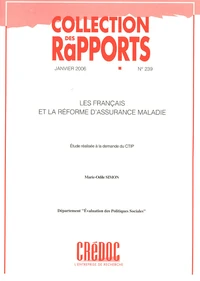 Les Français et la réforme dassurance maladie.