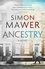 Ancestry. Shortlisted for the Walter Scott Prize for Historical Fiction