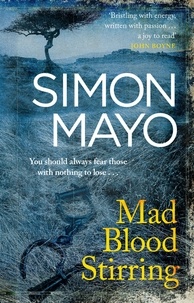 Simon Mayo - Mad Blood Stirring.