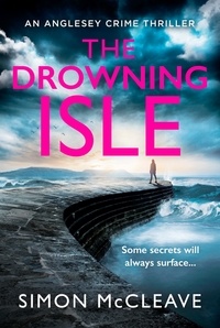 Simon McCleave - The Drowning Isle.