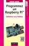 Simon Monk - Programmez un Raspberry Pi - Initiation avec Python.