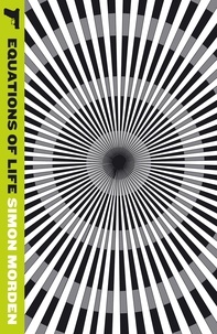 Simon Morden - Equations Of Life - Metrozone Book 1.