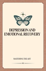 Depression and Emotional Recovery