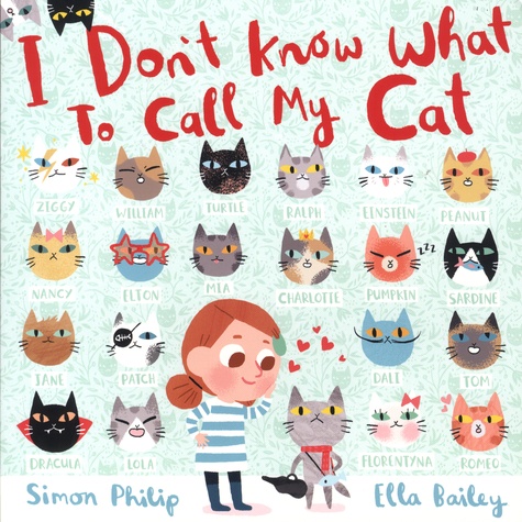 Simon Philip et Ella Bailey - I Don't Know What to Call My Cat!.