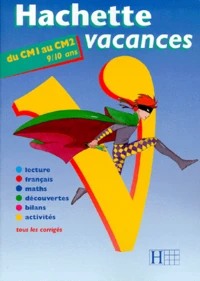 Hachette Vacances Du Cm1 Au Cm2. Edition 1999