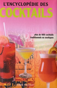 Simon Polinsky - L'encyclopédie des cocktails.