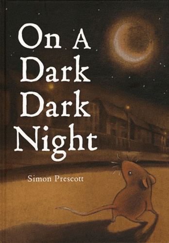 Simon Prescott - On A Dark Dark Night.