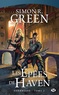 Simon R. Green - Darkwood Tome 2 : Les Epées de Haven.