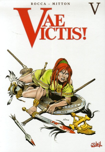 Simon Rocca et Jean-Yves Mitton - Intégrale Vae Victis ! Tome 15 : .