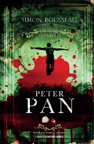 Peter Pan. Les contes interdits