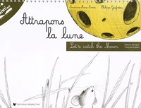 Attrapons la lune