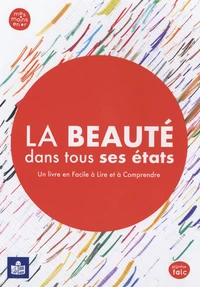 La beauté dans tous ses états