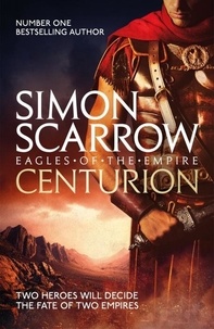Simon Scarrow - Centurion.