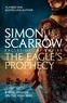 Simon Scarrow - The Eagle's Prophecy.