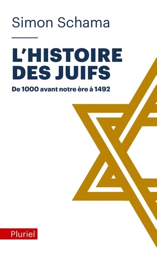 L'histoire des Juifs. Tome 1, Trouver les mots - De 1000 avant notre ère à 1452
