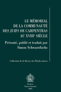 Le mémorial de la communauté des juifs de Carpentras au XVIIIe siècle