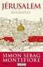 Simon Sebag Montefiore - Jérusalem - Biographie.