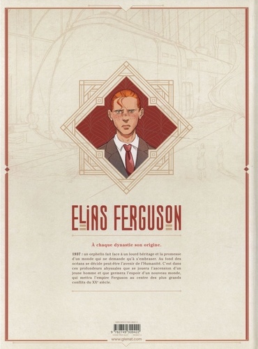 Elias Ferguson Tome 1 1937, l'héritier