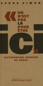 On n'est pas là pour être ici