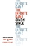 Simon Sinek - The Infinite Game - How Great Businesses Achieve Long-Lasting Success.
