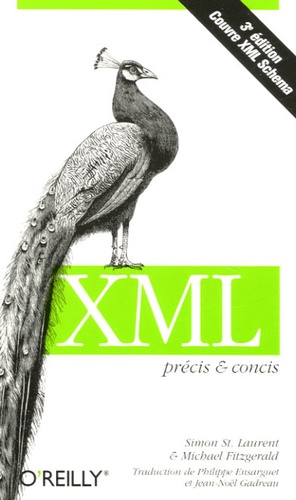 Simon St Laurent et Michael Fitzgerald - XML.