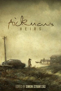 Aickman's Heirs