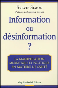 Information ou désinformation ?