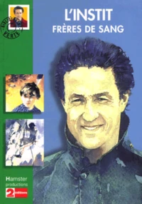 L'Instit : Freres De Sang
