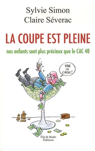 La coupe est pleine