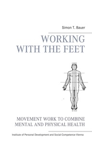 Simon T. Bauer - Movement work according to Elsa Gindler - working with the feet.