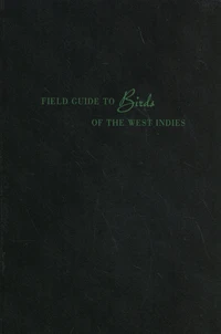 Field Guide to Birds of the West Indies