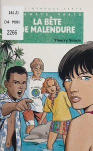 La bête de Malendure