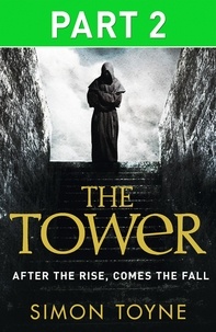 Simon Toyne - The Tower: Part Two.