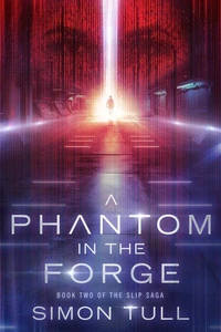 A Phantom in the Forge