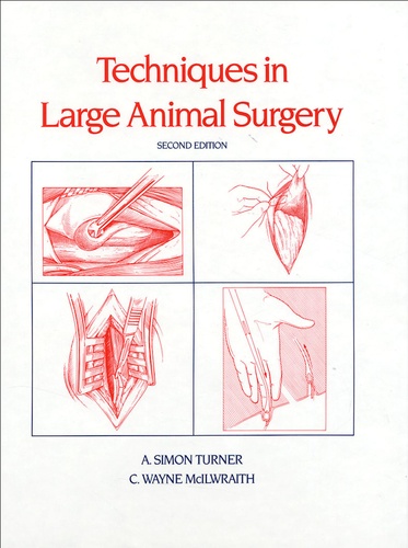 Techniques in large animal surgery de Simon Turner - Livre - Decitre