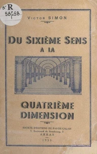 Du sixième sens à la quatrième dimension