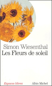 Simon Wiesenthal - Les fleurs de soleil.