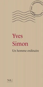 Un homme ordinaire - Nouvelle édition