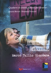 La meglio gioventù, Marco Tullio Giordana