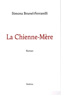 La Chienne-Mère