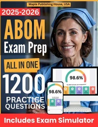 All-in-One ABOM Exam Prep | Rewiew + Online Exam Simulator | 6 Tests &amp; 1200 Questions | ABOM American Board of Obesity Medicine Exam Study Guide