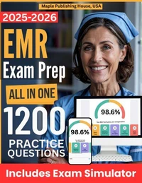 All-in-One EMR Exam Prep | Rewiew + Online Exam Simulator | 12 Tests &amp; 1200 Questions | NREMT Emergency Medical Responder Study Guide