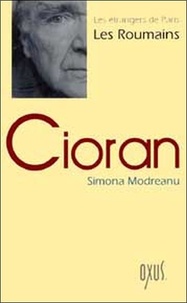 Simona Modreanu - Cioran.