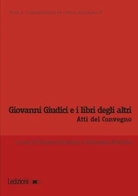 Giovanni Giudici e i libri degli altri