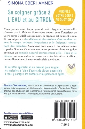 Se soigner grâce à l'eau et au citron. Purifiez votre corps au quotidien 3e édition