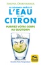 Simona Oberhammer - Se soigner grâce à l'eau et au citron - Purifiez votre corps au quotidien.