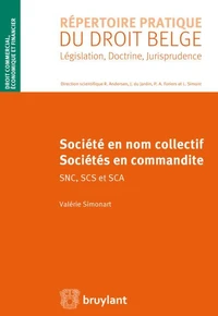Société en nom collectif, sociétés en commandite SNC, SCS et SCA