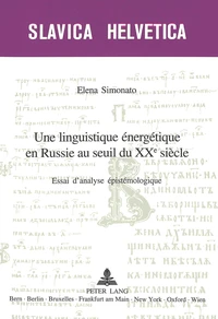 Une linguistique énergétique en Russie au seuil du XXème siècle