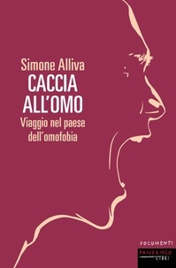 Simone Alliva - Caccia all'omo.