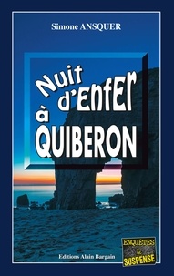Simone Ansquer - Nuit d'enfer à Quiberon.